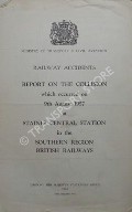 Book cover of Railway Accidents - Report on the Collision which occurred on 9th August 1957 at Staines Central Station in the Southern Region British Railways by Ministry of Transport and Civil Aviation